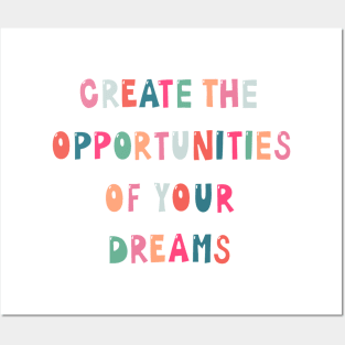 Create Opportunities Posters and Art